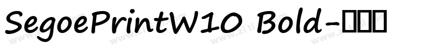 SegoePrintW10 Bold字体转换